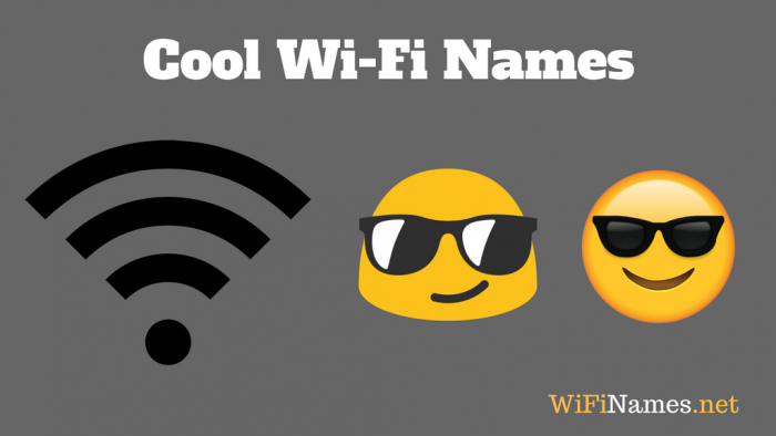 Cool WiFi Names