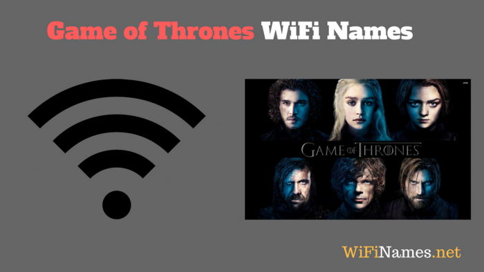 Game of Thrones Wifi Names