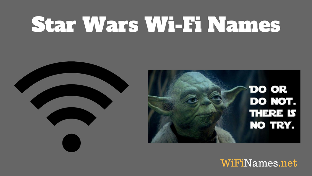 Star Wars Wifi Names [2022 LIST]